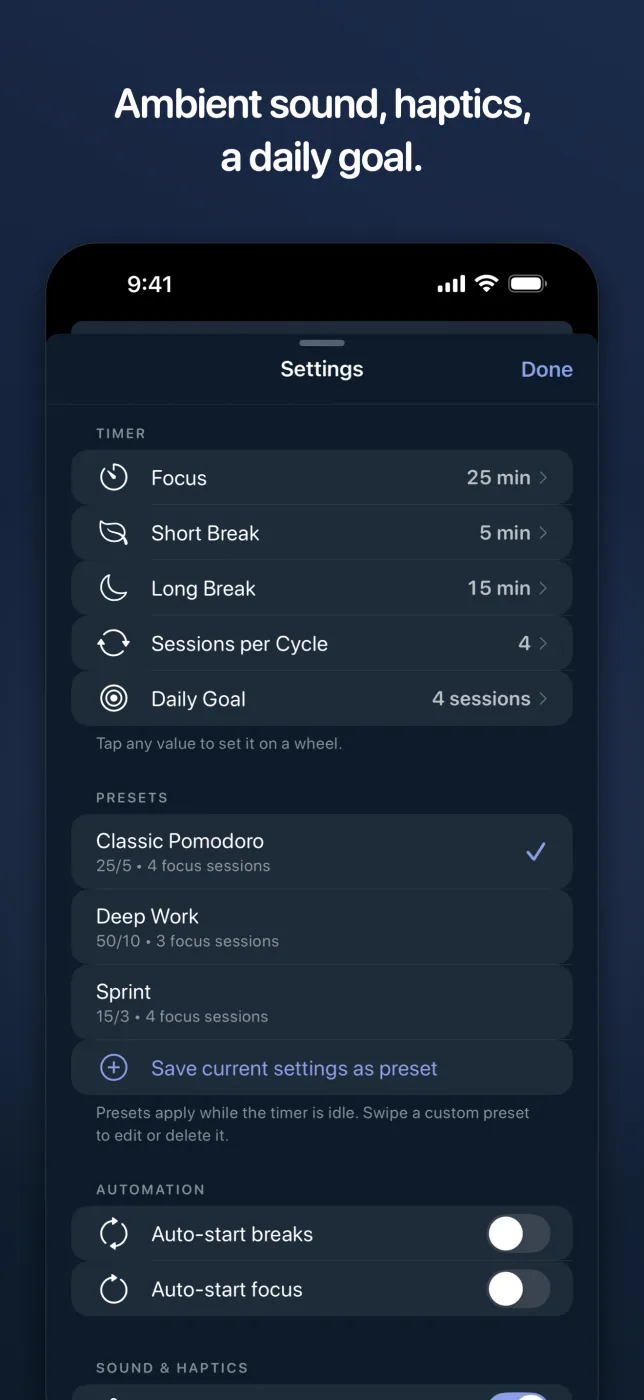 Settings showing focus, break and cycle durations, the saved presets list, and auto-start toggles